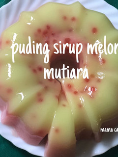 Foto resep Puding sirup melon mutiara