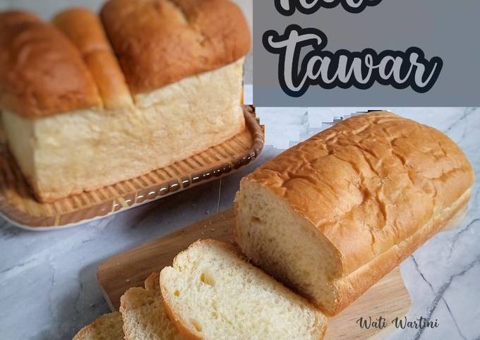 Resep Roti Tawar Anti Gagal