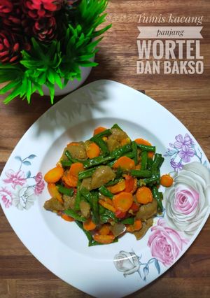 Foto resep Tumis kacang panjang, wortel dan bakso