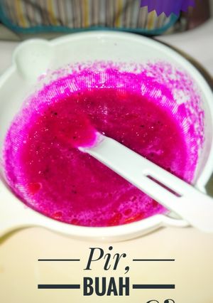 Foto resep MPASI Pir+Buah naga