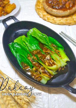 Foto resep Pakcoy Siram Bawang Putih