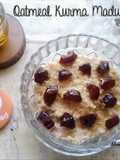Oatmeal Kurma Madu