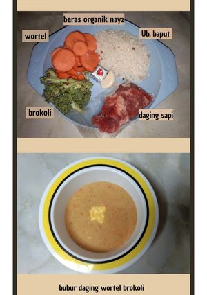 Foto resep Bubur daging sapi with brokoli wortel MPASI 7 MONTH