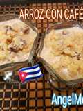 ARROZ CON CAFÉ😋