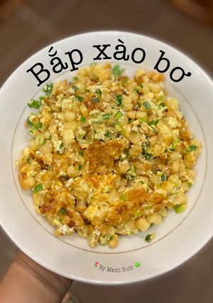 Hình của món Bắp xào bơ trứng.