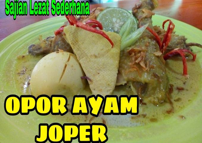 Opor ayam joper (jowo super)