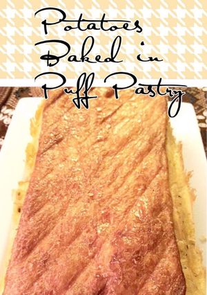 A picture of Potatoes Baked in Puff Pastry.