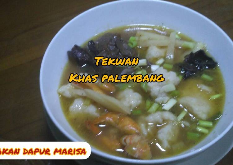 Bagaimana Membuat Resep TEKWAN PALEMBANG, Sempurna