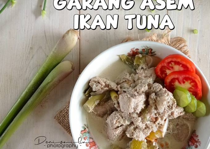 Resep Garang Asem Ikan Tuna Oleh Deniza Ika Cookpad