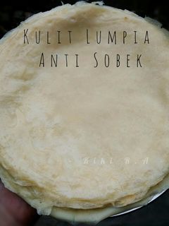 Foto resep Kulit Lumpia Anti Gagal Anti Sobek