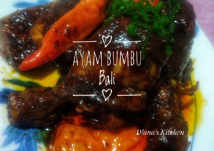 Ayam Bumbu Bali extra Pedas ala D!ana's Kitchen
