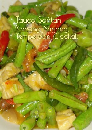Foto resep Tauco Santan Kacang Panjang,Tempe dan Cipokak
