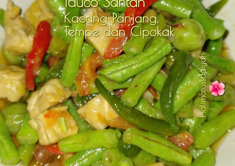 Tauco Santan Kacang Panjang,Tempe dan Cipokak