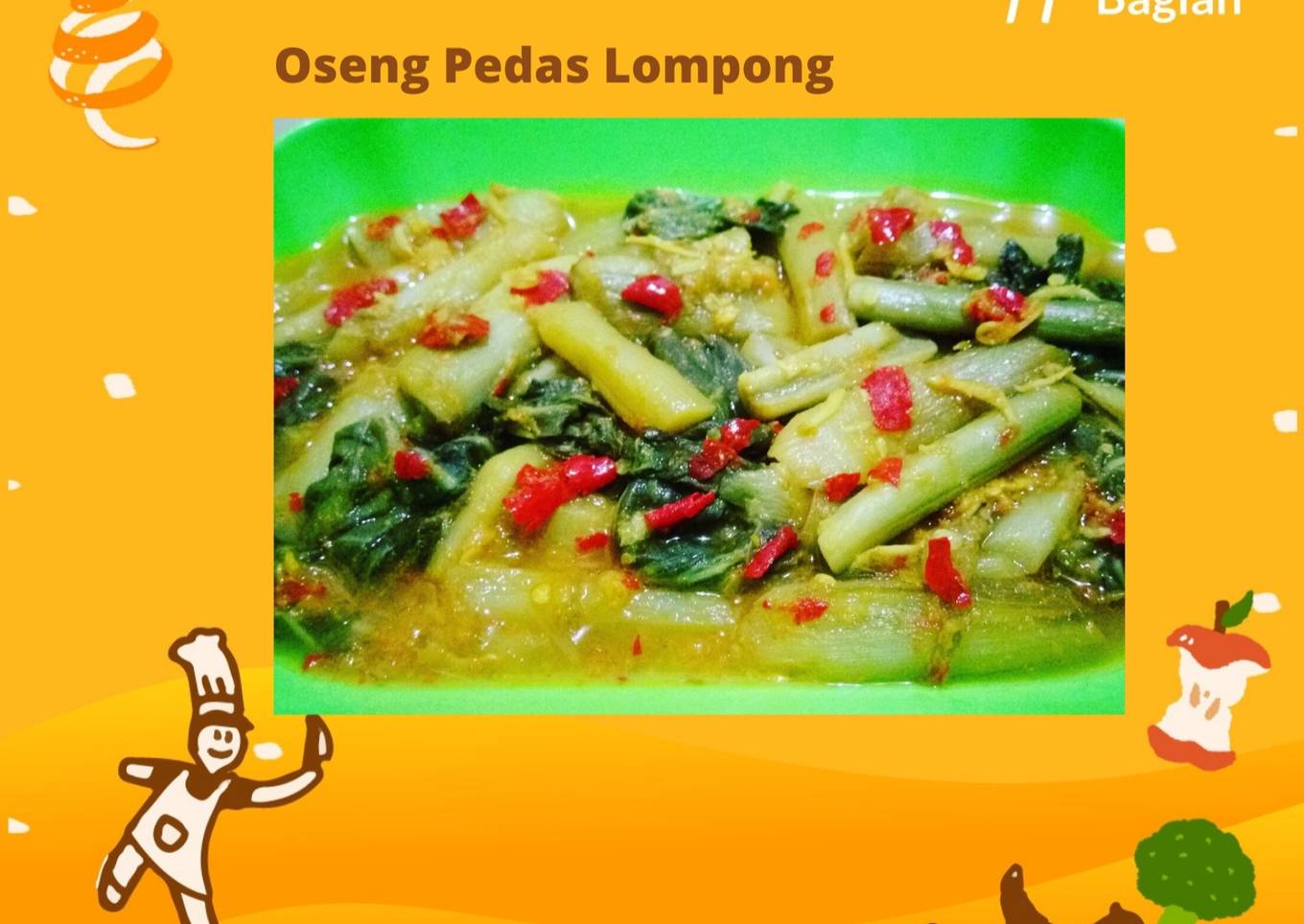 Oseng Pedas Lompong (Batang Talas/Keladi)