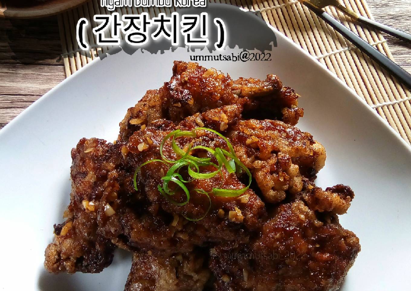 Ganjang Chicken / Ayam Bumbu Korea (간장치킨)