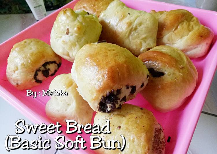 Resep Sweet Bread (Basic Soft Bun) Anti Gagal