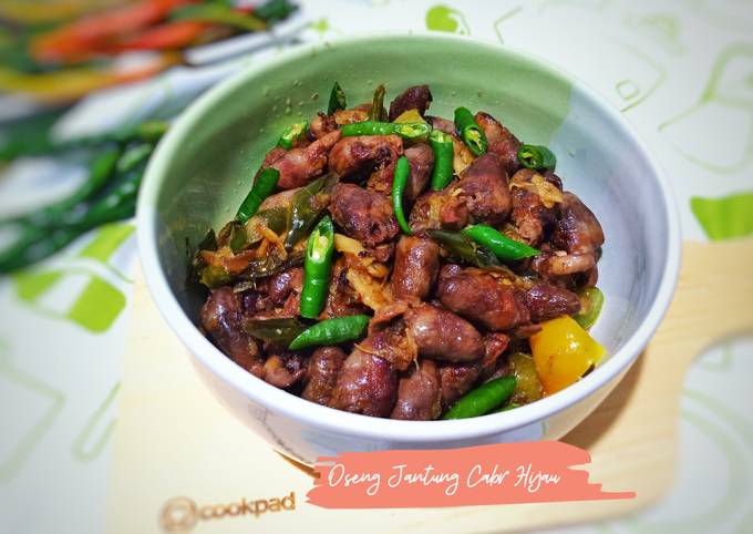 Resep Oseng Jantung Ayam cabe hijau oleh Phie Kitchen - Cookpad