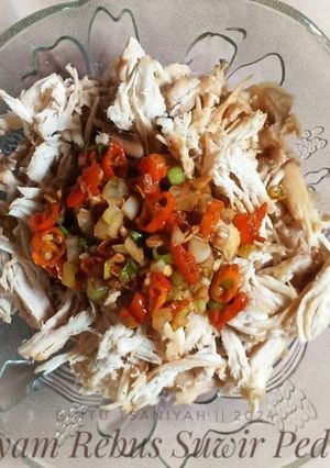 Foto resep Ayam Rebus Suwir Pedas