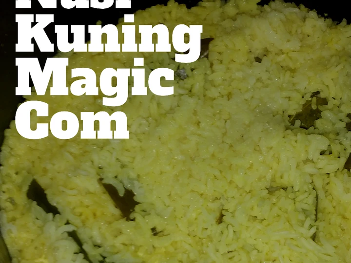 Cara Simple Membikin Resep  Nasi Kuning Magic Com Praktis yang Bikin Ngiler, Lezat Sekali