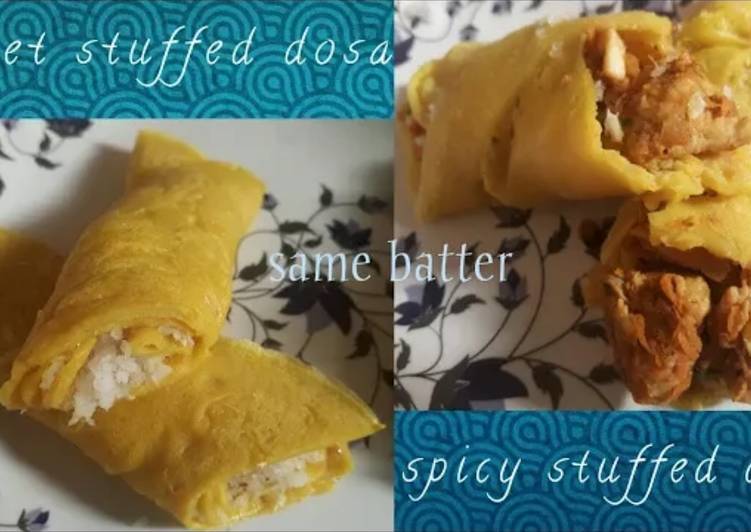 Easiest Way to Prepare Recipe of Tasty Sweet &amp; Spicy stuffed dosa using same batter