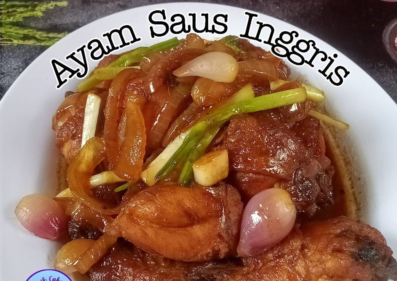 Ayam Saus Inggris