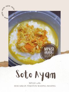 Foto resep MPASI 10M+ : Soto Ayam