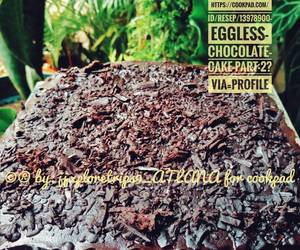 Cara Memasak Cepat Eggless Chocolate Cake part 2 Enak Sederhana Cara Memasak Cepat Eggless Chocolate Cake part 2 Enak Sederhana