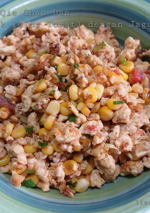 Foto resep Fan Qie Chao Dan (Orek Telur dan Tomat) dengan Jagung