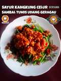Sayur Kangkung Celur Bersama Sambal Tumis Udang Geragau