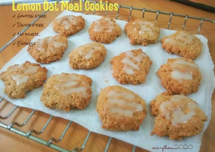 Cara Gampang Menyiapkan Lemon Oat Meal Cookies-Gluten free-Dairy free-No Mixer-Eggless Anti Gagal