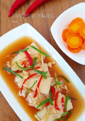 Foto resep Steam Dori saus Hongkong