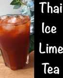 How To Make Thai Tea At Home • Easy Recipe •Thai Iced Lime Tea"