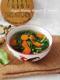 Sayur Bening Bayam dan Wortel