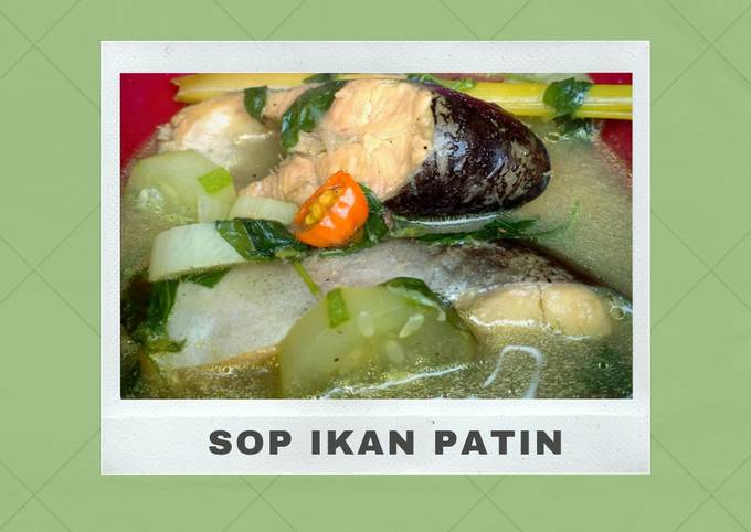 Sop ikan patin super simple