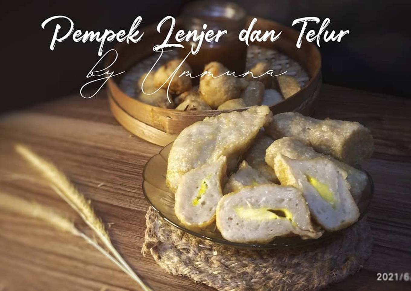 Pempek Lenjer dan Telur sultan versi ekonomis