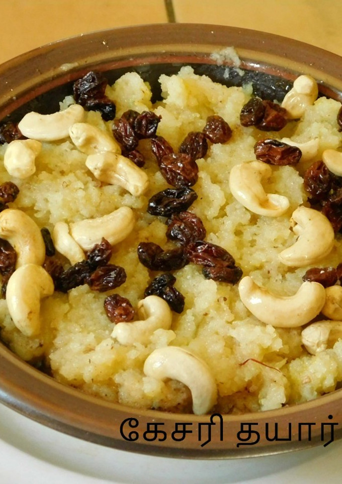 கேசரி--மணமோ மணம், ருசியோ ருசி (kesari recipe in tamil) செய்முறை முக்கிய புகைப்படம்