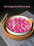 Red Dragonfruit Mochi Bites