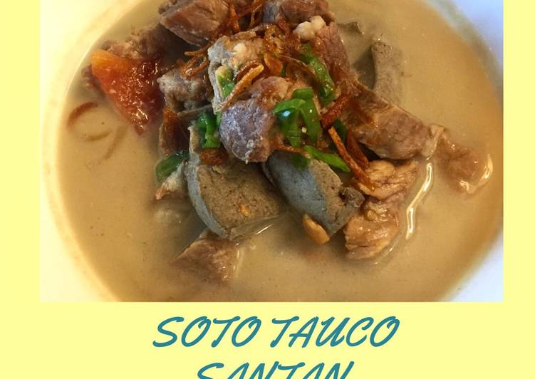 How to Prepare Appetizing Soto tauco santan