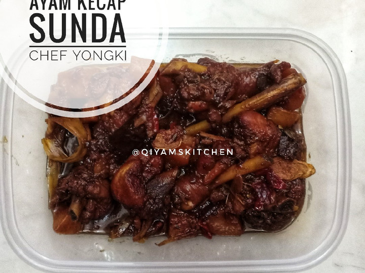 Langkah Mudah untuk Menyiapkan Ayam Kecap Sunda Chef Yongki, Sempurna