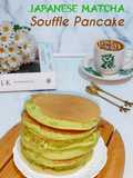 Japanese Matcha Souffle Pancake