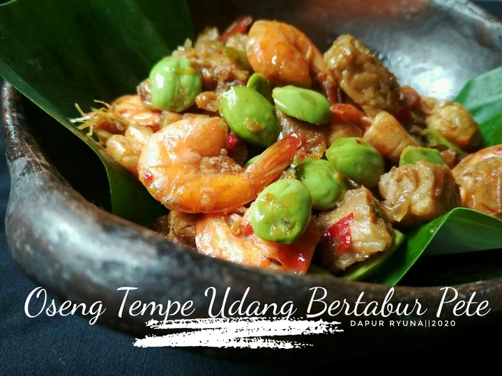 Langkah Gampang Membikin Resep Oseng Tempe Udang Bertabur Pete yang  Bikin Ketagihan Anti Ribet, Lezat