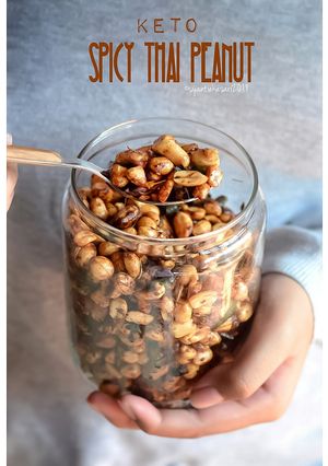 Foto resep Spicy Thai PEANUTS #KETOPAD #bikinramadanberkesan