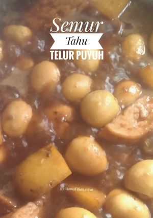 Foto resep Semur Tahu Telur Puyuh