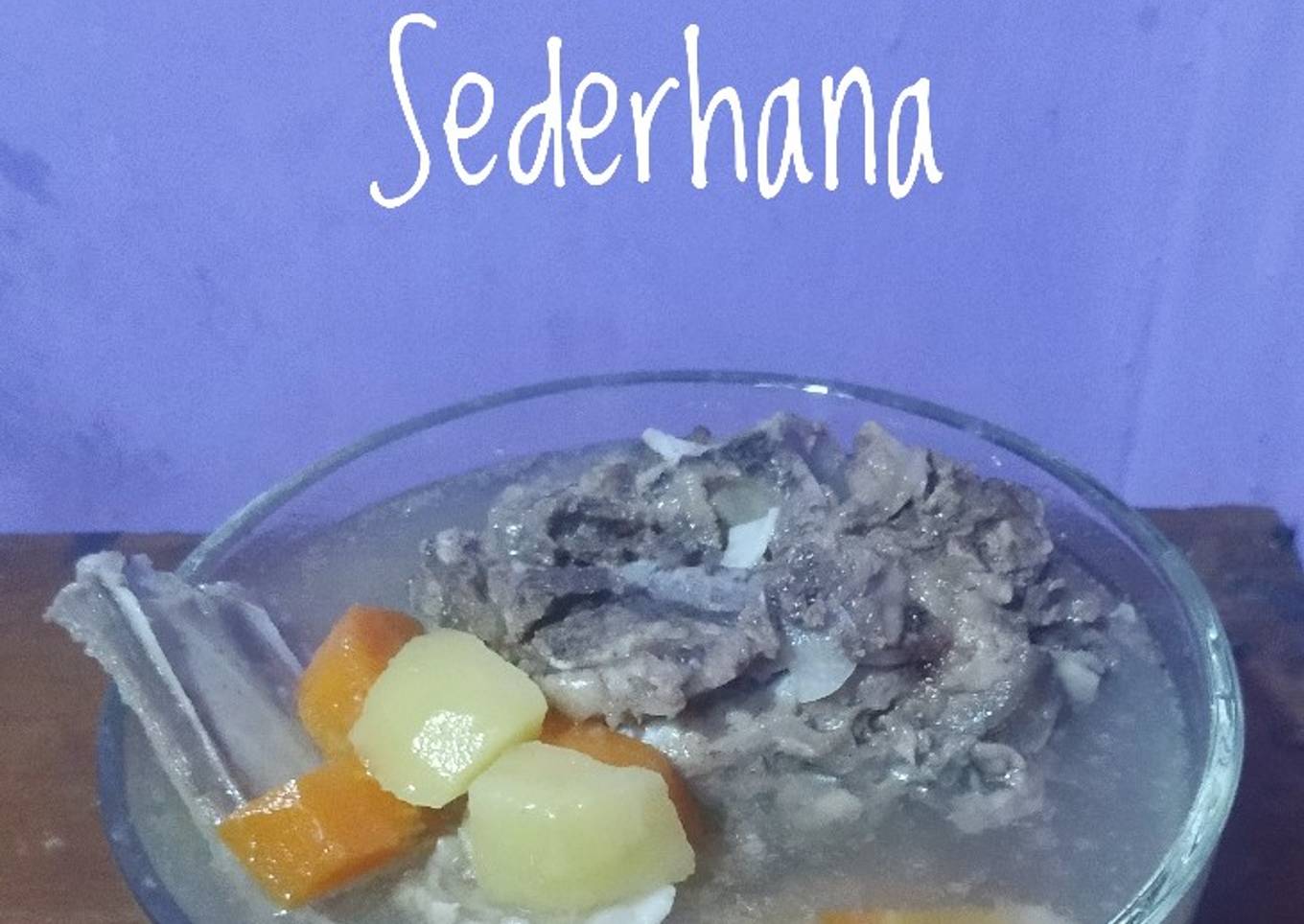 Sop Iga Sapi Sederhana