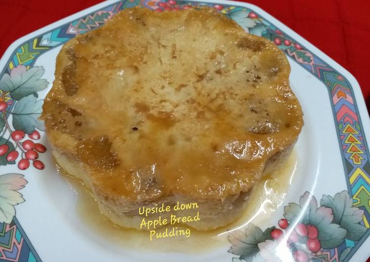 Upside down Apple Bread Pudding