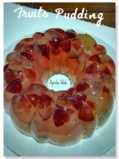 Foto resep Pudding Buah / Fruits Pudding