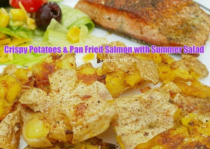 Recipe of Homemade Crispy Potatoes & Pan Fried Salmon with Summer Salad