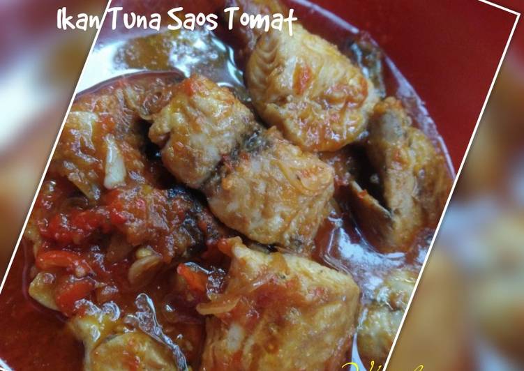 Langkah Mudah untuk Membuat Ikan Tuna Saos Tomat (masak sarden), Lezat