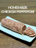 Homemade Chicken Pepperoni