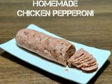Homemade Chicken Pepperoni
